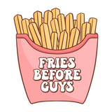 Iron-on transfer | Fries before Guys